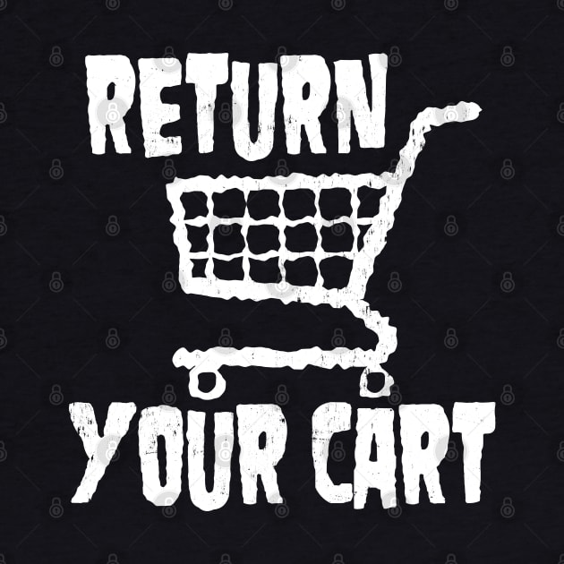 Return Your Cart by mcillustrator